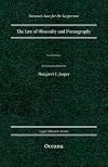 The Law of Obscenity and Pornography (Oceana's Legal Almanac Series Law for the Layperson)