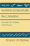 Native Literature in Canada: From the Oral Tradition to the Present