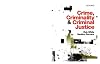 Crime, Criminality and Criminal Justice