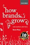 How Brands Grow: What Marketers Don't Know