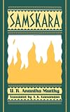 Samskara: A Rite for a Dead Man