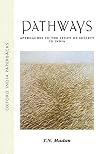 Pathways: Approaches to the Study of Society in India