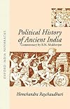 Political History of Ancient India: From the Accession of Parikshit to the Extinction of the Gupta Dynasty