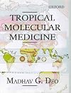 Tropical Molecular Medicine