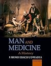 Man and Medicine: A History