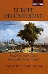 Europe Reconsidered: Perceptions of the West in Nineteenth-Century Bengal
