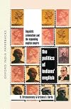 The Politics of Indians' English: Linguistic Colonialism and the Expanding English Empire