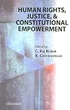 Human Rights, Justice and Constitutional Empowerment