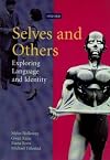 Selves & Others: Exploring Language & Identity
