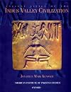 Ancient Cities of the Indus Valley Civilization