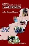 Pakistan: The Political Economy of Lawlessness