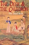 The Deer and the Cauldron: The Third Book
