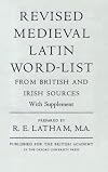 Revised Medieval Latin Word-List from British and Irish Sources (British Academy)