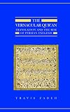 The Vernacular Qur'an: Translation and the Rise of Persian Exegesis