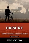 Ukraine: What Everyone Needs to Know