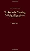 To Savor the Meaning: The Theology of Literary Emotions in Medieval Kashmir
