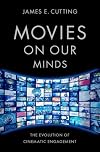 Movies on Our Minds: The Evolution of Cinematic Engagement