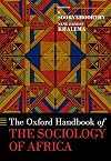 The Oxford Handbook of the Sociology of Africa (OXFORD HANDBOOKS SERIES)