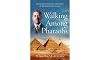 Walking Among Pharaohs: George Reisner and the Dawn of Modern Egyptology