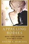 Appalling Bodies: Queer Figures Before and After Paul's Letters
