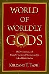 World of Worldly Gods: The Persistence and Transformation of Shamanic Bon in Buddhist Bhutan