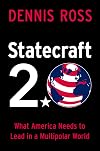 Statecraft 2.0: What America Needs to Lead in a Multipolar World (Bridging the Gap)