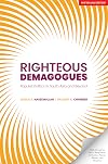 Righteous Demagogues: Populist Politics in South Asia and Beyond