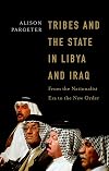 Tribes and the State in Libya and Iraq: From the Nationalist Era to the New Order