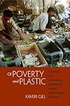 Of Poverty and Plastic: Scavenging and Scrap Trading Entrepreneurs in India's Urban Informal Economy