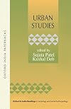 Urban Studies (Oxford in India Readings in Sociology and Social Anthropology)