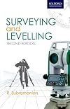 Surveying and Levelling (Oxford Higher Education)
