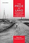 The Price of Land: Acquisition, Conflict, Consequence