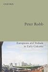 Useful Friendship: Europeans and Indians in Early Calcutta