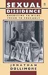 Sexual Dissidence: Augustine to Wilde, Freud to Foucault