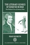 The literary genres of Edmund Burke : the political uses of literary form