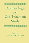 Archaeology and Old Testament study: jubilee volume of the Society for Old Testament Study, 1917-1967