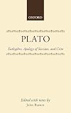 Apology ; Crito ; Euthyphro [Greek Text]