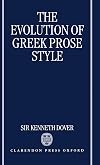 The Evolution of Greek Prose Style