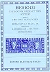 Theogonia, Opera et Dies, Scutum, Fragmenta Selecta (Oxford Classical Texts)