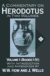 A Commentary on Herodotus: With Introduction and Appendices Volume I (Books I-IV)
