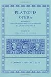 Opera: Volume III: Theages, Charmides, Laches, Lysis, Euthydemus, Protagoras, Gorgias, Meno, Hippias Major, Hippias Minor, Io, Menexenus