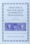Septem Quae Supersunt Tragoedias (Oxford Classical Texts)