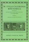 Rhetorica: Volume I: Libros de Oratore Tres (Oxford Classical Texts)