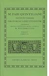 Institutionis Oratoriae: Volume I: Books I-VI. (Oxford Classical Texts)