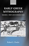 Early Greek Mythography. Volume 1: Text and Introduction