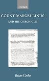 Count Marcellinus and his Chronicle