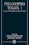 Philosophia Togata I: Essays on Philosophy and Roman Society
