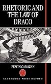 Rhetoric and the Law of Draco