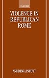 Violence in Republican Rome