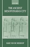 The Ancient Mesopotamian City